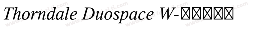 Thorndale Duospace W字体转换